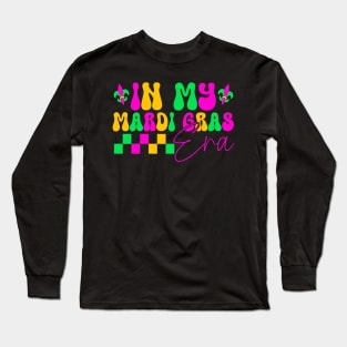 In My Mardi Gras Era Festival Retro Groovy Carnival Holiday Long Sleeve T-Shirt